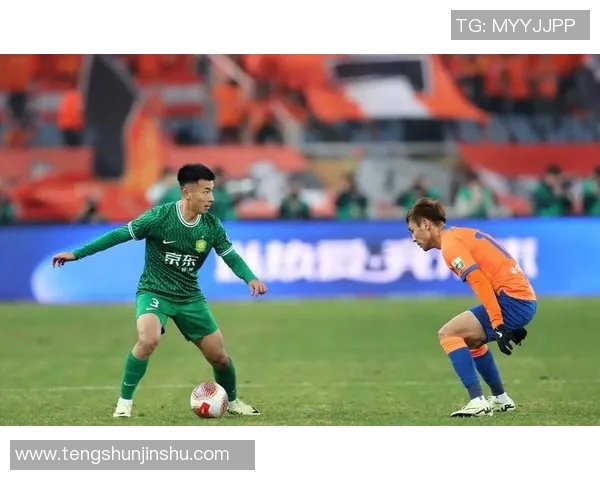 国安鲁能激战正酣进球瞬间回顾与精彩时刻分析