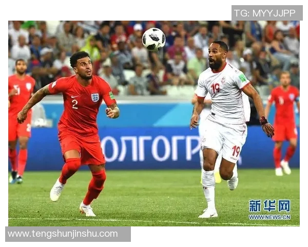 博彩分析突尼斯对英格兰比赛前瞻及投注建议全攻略